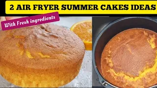 EASY AIR FRYER CAKE RECIPES TO BAKE THE SUMMER ☀️. WITH FRESH, AFFORDABLE  & JUICY INGREDIENTS