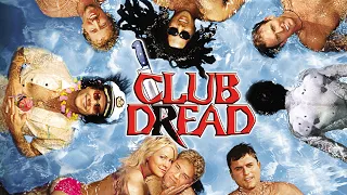 Club Dread (2004) - Movie Review