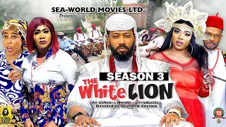 THE WHITE LION (SEASON 3){TRENDING NEW 2023 NIGERIA MOVIE}-2023 LATEST NIGERIAN NOLLYWOOD MOVIE