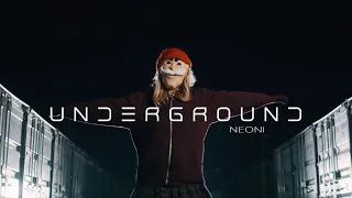 Neoni - UNDERGROUND (Official Lyric Video)