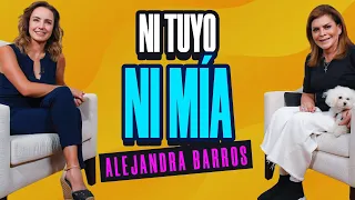 Alejandra Barros vivió LA PEOR RELACIÓN de su VIDA | Mara Patricia Castañeda