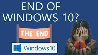 Is this the End of Windows 10?