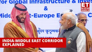 India-Middle East Corridor Explained: Is It A Threat To China's BRI? | G20 Summit | Narendra Modi