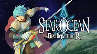 Star Ocean First Departure R Livestream Session 1