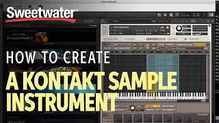 How to Create a Kontakt Sample Instrument