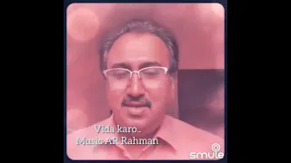 Vida Karo ji.. A farewell song composed by AR Rahman  ( cover version by Sajeem)