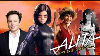 Alita Battle Angel Feb 2024 Discussion (Elon Musk, One Piece Live Action, Mars Chronicle)