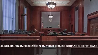 Disclosing Personal Information in a Cruise Ship Accident Case