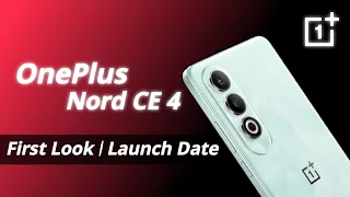 OnePlus Nord CE 4 Official First Look, Specs, Price, India Launch Date