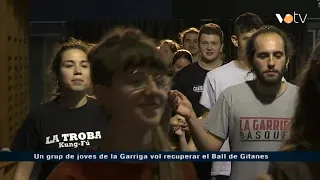 VOTV - Un grup de joves de la Garriga vol recuperar el Ball de Gitanes