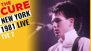 THE CURE Live in New York City - July 24, 1981 ~ TVE 2's "Musical Express" ~ 1981