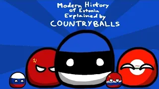 Modern History of Estonia Explained by COUNTRYBALLS (1917-2024)