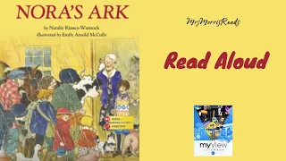 NORA'S ARK MyView Literacy Third Grade Unit 5 Week 4 Read Aloud