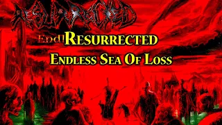 Resurrected - End Of A Decade