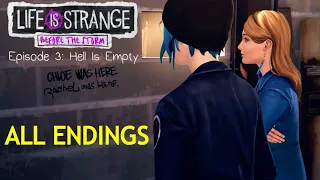 Life Is Strange: Before the Storm Episode 3 - Hell is Empty All Endings Both Choices & Secret Ending