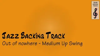 Jazz Backing Track | Out of nowhere |