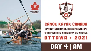 2021 Canoe Kayak Canada Sprint National Championships | Day 4 AM