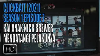 FILM SERIES CLICKBAIT SEASON 1 EPISODE 7 - MENGEJAR PELAKU PEMBUNUHAN - ALUR CERITA FILM CLICKBAIT