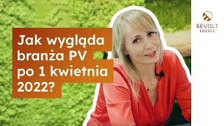 Co zmieniło się w branży #PV po 1 kwietnia 2022? Czy wyszło nam to na DOBRE? ❓⚡