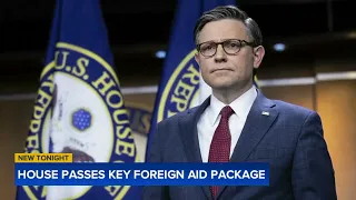 House passes $95 billion Ukraine, Israel aid package after months of struggle