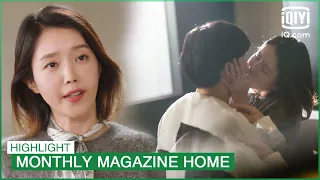 Your mouth should be hit by my lips💋 | Monthly Magazine Home EP15 | iQiyi K-Drama