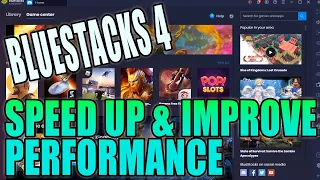 Speed Up & Improve Performance In BlueStacks 4 On PC | Fix lag, Crashes, Frame Drop!