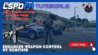 LSPDFR Tutorial Install and Showcase Enhanced Weapon Control #lspdfr #gta5 #gta