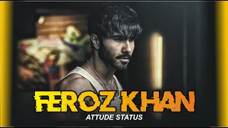 Feroz Khan Attitude status 💔 of Habs | WhatsApp status | #ferozekhan #ushnashah #shorts #fk