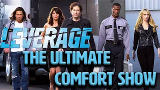 Why LEVERAGE Is The Ultimate Comfort TV Show