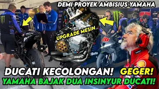 MOTOGP GEGER‼️DEMI PROYEK AMBISIUS YAMAHA YZR-M1 2024, YAMAHA BAJAK DUA INSINYUR DUCATI!