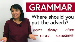 English Grammar Hack: Where should you put the adverb?