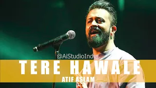 TERE HAWALE | ATIF ASLAM | Ai Cover #atifaslam #atifaslamstatus #terehawaale