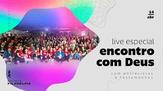 LIVE ESPECIAL - Encontro com Deus | 14/04/2024