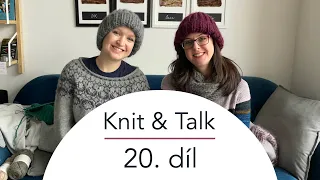 Woolpoint videopodcast Knit & Talk - 20. díl