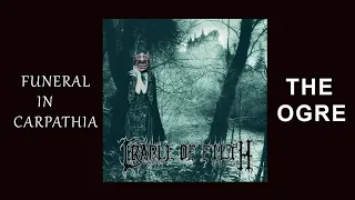 The Ogre Reacts - Cradle of Filth - Funeral in Carpathia Reaction/Review