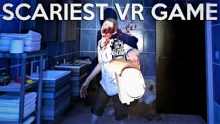 The Scariest VR Game I Have Ever Played