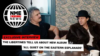 The Libertines talk being clean and connected for 'All Quiet On The Eastern Esplanade'