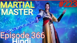 [Part 223] Martial Master explained in hindi | Martial Master 366 explain in hindi #martialmaster