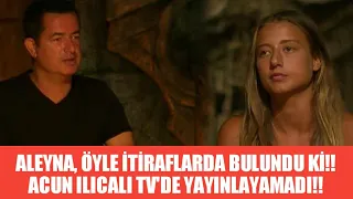 Survivor Aleyna Öyle Bir İtirafta Bulundu ki,Acun Ilıcalı TV’de Yayınlayamadı!Sadece İnternette Var…