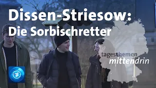 Dissen-Striesow: Die Sorbischretter | tagesthemen mittendrin