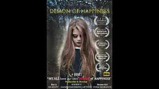 Horror Short Film l Demon of Happiness