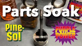 Engine Parts Soak Pine Sol  Vs  Purple Power Using Household Cleaners Rather than Harsh Chemicals