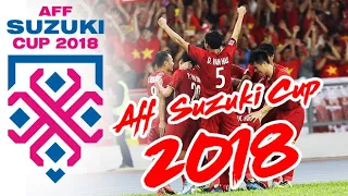 2018 AFF Suzuki Cup Montage | "Magic in the Air" | Highlight All 26 Matches | 1080p.