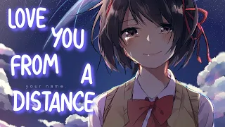 「Nightcore」 Love You From a Distance - Ashley Kutcher ♡ (Lyrics)