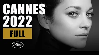 CANNES 2022 - LINEUP - FULL OFFICIAL SELECTION!