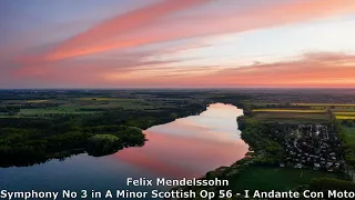 Felix Mendelssohn Symphony No 3 in A Minor Scottish Op 56   I Andante Con Moto (High Quality)