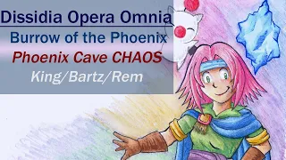 [DFFOO GL] Burrow of the Phoenix: Phoenix Cave CHAOS: King/Bartz/Rem