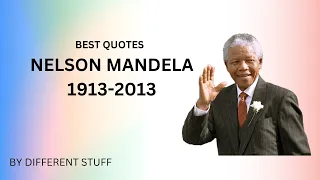 Nelson Mandela Quotes | Best Quotes About Life | Motivational & Inspirational