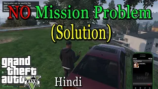 NO Mission in GTA 5 Problem-Solution (Getaway Vehicle)