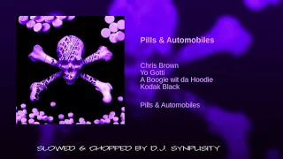 Chris Brown - Pills & Automobiles (Slowed & Chopped By DJ Syplisity)